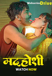 Madhosi Uncutplus Uncut Short Film (2025)