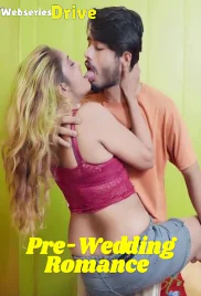 Pre-Wedding Romance UnRated Uncut Short Film (2025)