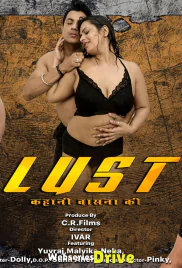 Lust (E01-E05) CRF Hot Web Series (2026)