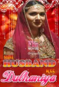 Mere Husband Kee Dulhaniya (E03) FlizMovies Hot Web Series