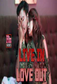 Live In Love Out FlizMovies Hot Short Film