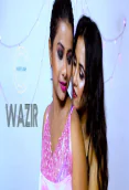 Wazir (E02) Nuefliks Hot Web Series