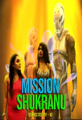 Mission Shukranu (E02) Nuefliks Hot Web Series