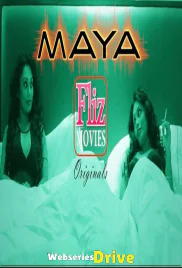 Maya: The Haunted (E02) FlizMovies Hot Web Series (2026)