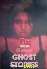 Ghost Stories (E05) FlizMovies Hot Web Series (2026)