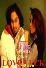 Love Luck (E01) FlizMovies Hot Web Series (2026)