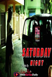 Saturday Nights (E01) FlizMovies Hot Web Series (2026)