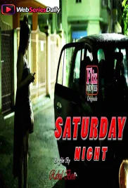 Saturday Nights (E03) FlizMovies Hot Web Series (2026)