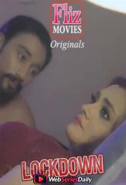Lockdown (E03) FlizMovies Hot Web Series (2026)