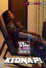 Kidnap FlizMovies Hot Short Film (2026)