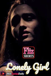 Lonely Girl FlizMovies Hot Short Film (2026)