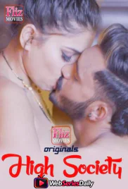 High Society (E01) FlizMovies Hot Web Series (2026)