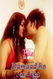 Damaad Ho To Aisa (E02) FlizMovies Hot Web Series (2026)