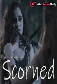 Scorned Nuefliks Hot Short Film (2026)