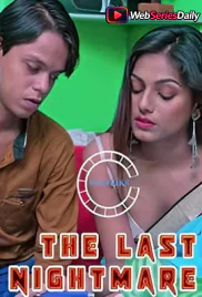 The Last Nightmare Nuefliks Hot Short Film (2026)