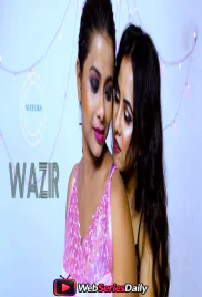 Wazir (E02) Nuefliks Hot Web Series (2026)