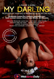 My Darling Nuefliks Hot Short Film (2026)