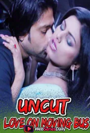 Love On Moving Bus (E04) Nuefliks Hot Web Series (2026)