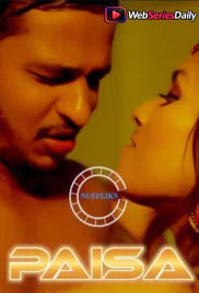 Paisa (E05) Nuefliks Hot Web Series (2026)