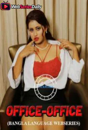 Office Office (E02) Nuefliks Bengali Hot Web Series (2026)