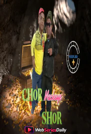 Chor Machaye Shor (E01) Nuefliks Hot Web Series (2026)