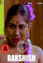 Bakshish (E01) Nuefliks Hot Web Series (2026)