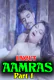 Aamras Part 1 [Uncut] Nuefliks Hot Short Film
