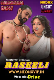 Raseeli NeonX Uncut Short Film (2025)