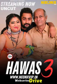 Hawas 3 NeonX Uncut Short Film (2025) Hawas 3 NeonX Uncut Short Film (2025)