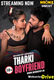 Tharki Boyfriend NeonX Uncut Short Film (2025)