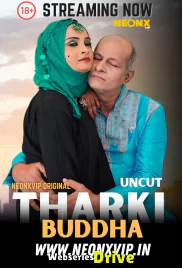 Tharki Buddha NeonX Uncut Short Film (2025) Tharki Buddha NeonX Uncut Short Film (2025)