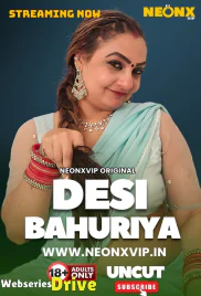 Desi Bahuriya NeonX Uncut Short Film (2025) Desi Bahuriya NeonX Uncut Short Film (2025)