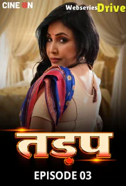 Tadap (E03) CineOn Hot Web Series (2025)