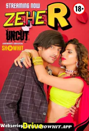 Zeher ShowHit Uncut Short Film (2025)