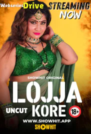 Lojja Kore ShowHit Uncut Short Film (2025)