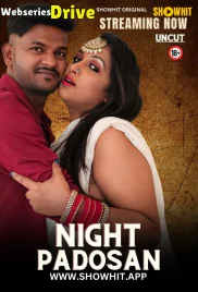 Night Padosan ShowHit Uncut Short Film (2025)