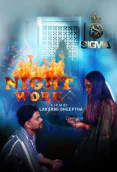 Night Work Sigma Hot Short Film