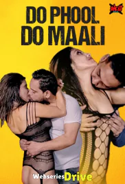 Do Phool Do Maali UncutAdda Uncut Short Film (2025)