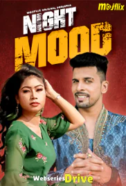 Night Mood MojFlix Hot Short Film (2025)