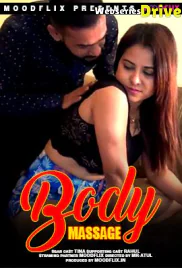 Body Massage MoodFlix Hot Short Film (2025)