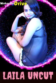 Laila Uncut HotHit Hot Short Film (2025)