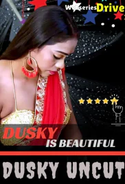 Dusky Uncut HotHit Hot Short Film (2025)
