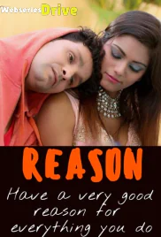 Reason Uncut HotHit Hot Short Film (2025)