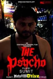 The Psycho (E02) EightShots Uncut Web Series (2025)