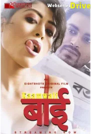 Kaamwali Bai (E02) EightShots Uncut Web Series (2025)