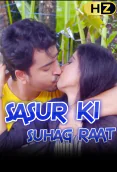 Sasur Ki Suhagrat (E02) HootzyChannel Hot Web Series