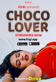 Choco Lover Fugi Uncut Short Film (2025)