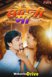 Sauteli Ma (E03) Fugi Uncut Web Series (2025)
