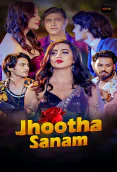 Jhootha Sanam (E01-E02) Akku Hot Web Series