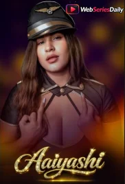 Aaiyashi (E01-E05) Akku Hot Web Series (2026)